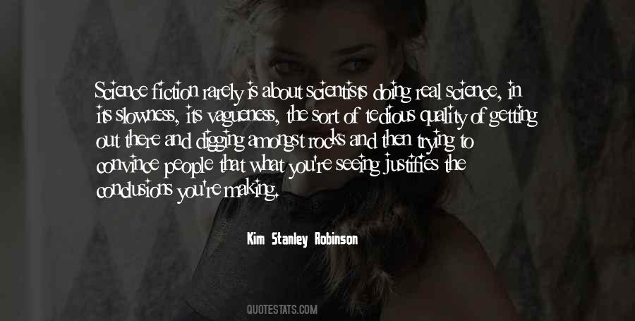 Kim Stanley Robinson Quotes #1566060