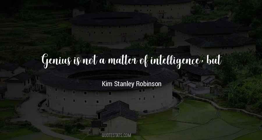 Kim Stanley Robinson Quotes #630856