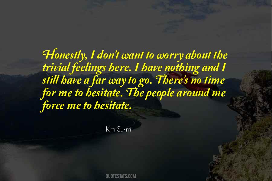 Kim Su-mi Quotes #1528432