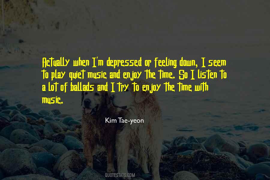 Kim Tae-yeon Quotes #714349