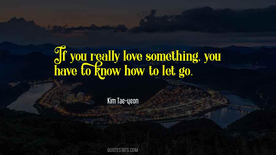 Kim Tae-yeon Quotes #814569