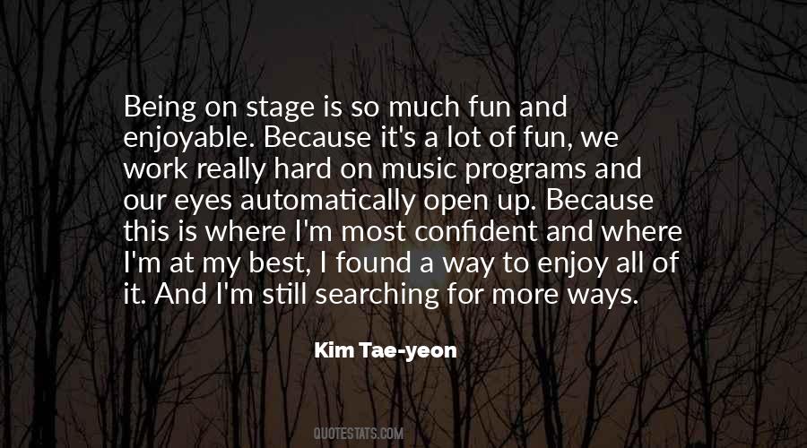 Kim Tae-yeon Quotes #869884