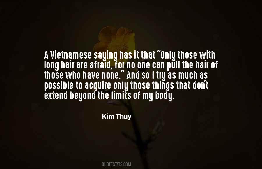 Kim Thuy Quotes #1271578