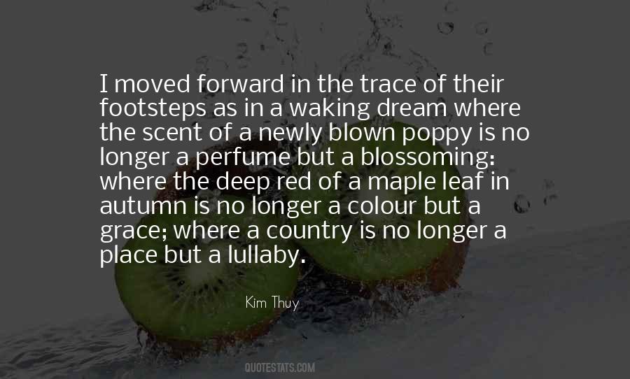 Kim Thuy Quotes #318984