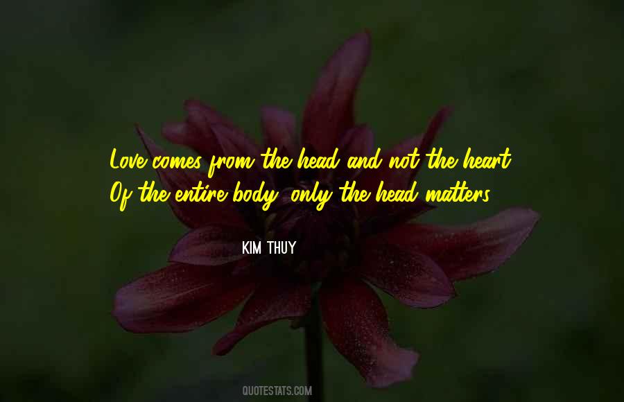 Kim Thuy Quotes #337767