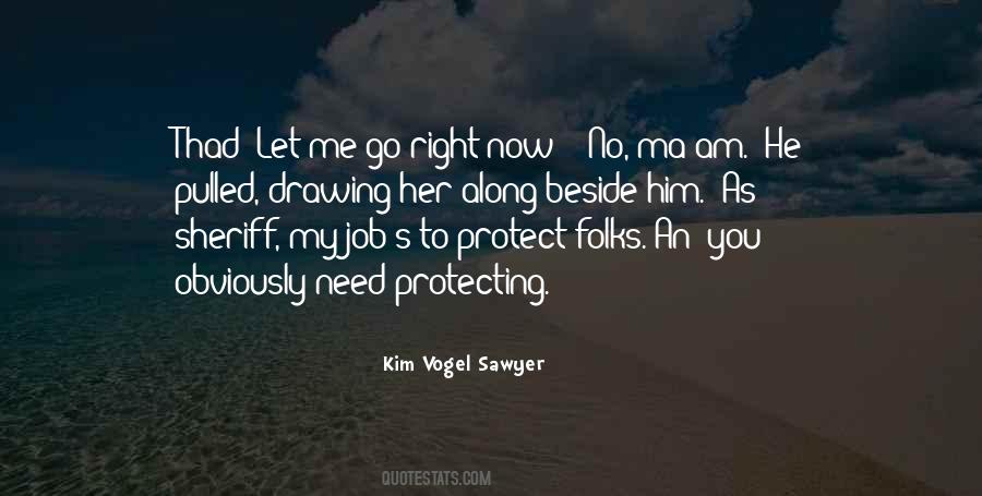 Kim Vogel Sawyer Quotes #1374466