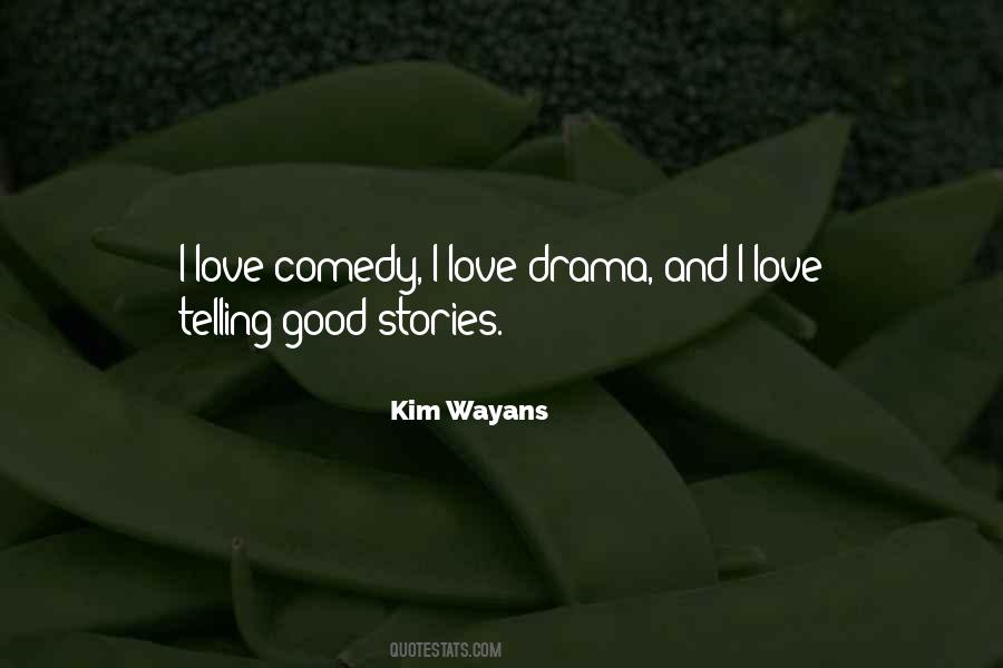 Kim Wayans Quotes #313172