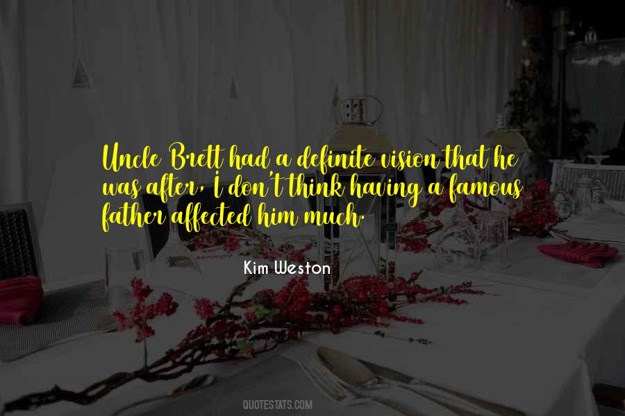 Kim Weston Quotes #1126217