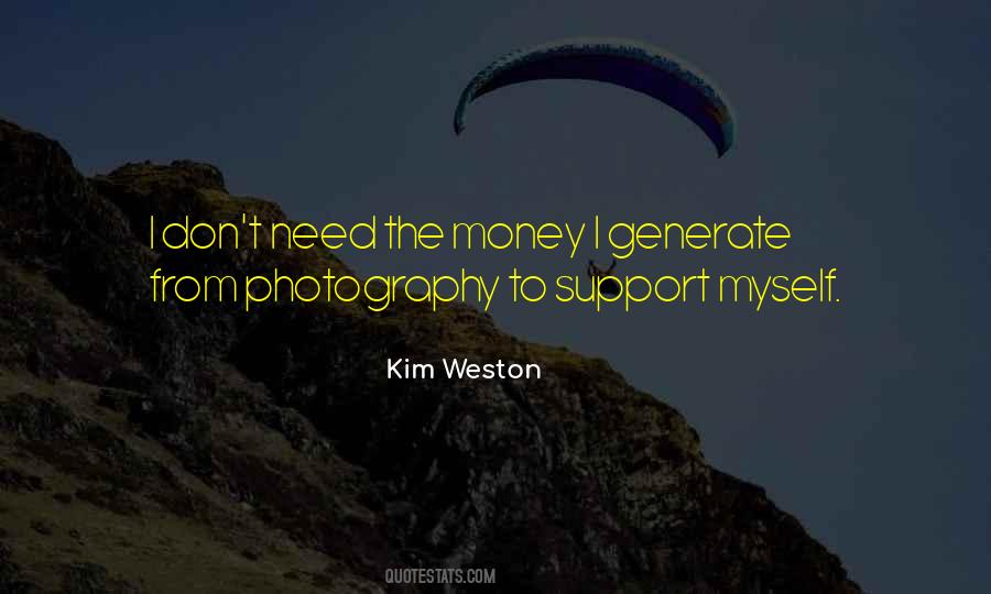 Kim Weston Quotes #1184423