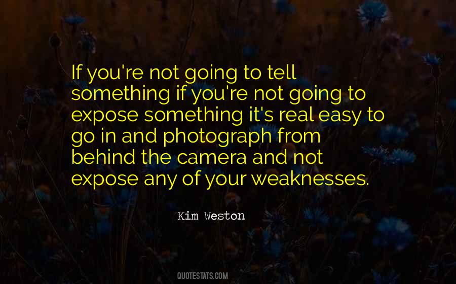 Kim Weston Quotes #273881
