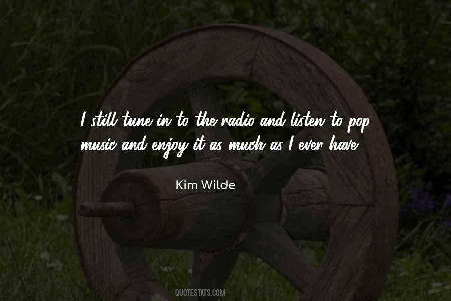 Kim Wilde Quotes #1004400