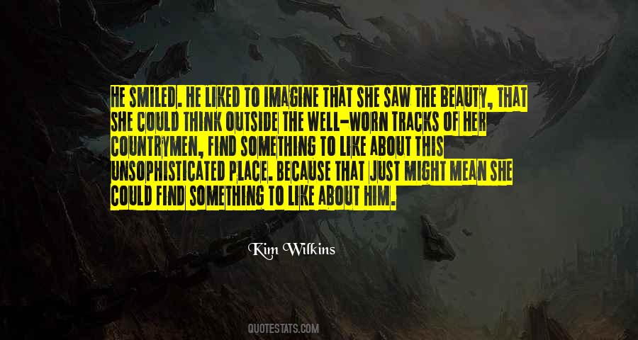 Kim Wilkins Quotes #837108