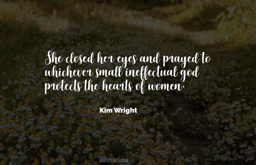 Kim Wright Quotes #771456