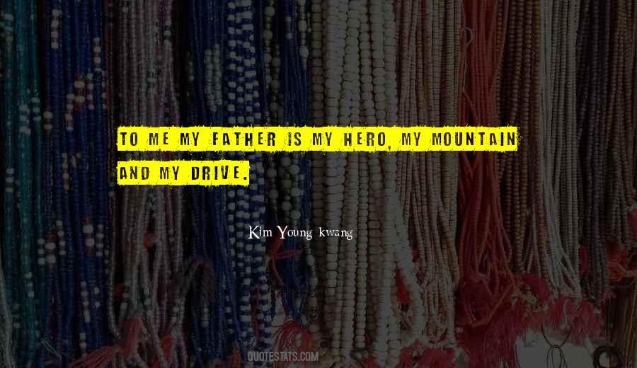 Kim Young-kwang Quotes #204628