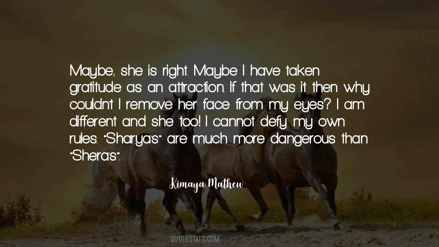 Kimaya Mathew Quotes #64154 Kimaya Mathew Quotes #64154