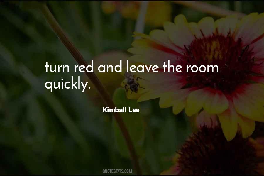 Kimball Lee Quotes #575975