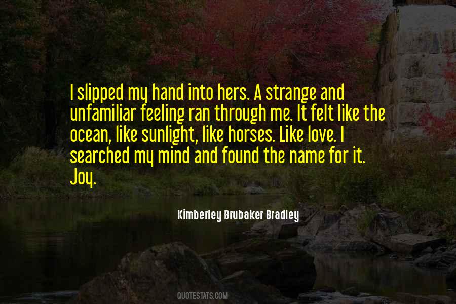 Kimberley Brubaker Bradley Quotes #1776969