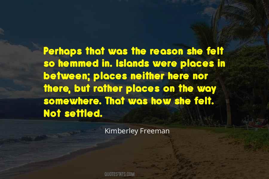 Kimberley Freeman Quotes #366437