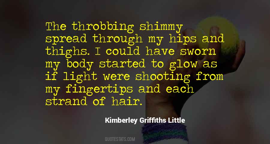 Kimberley Griffiths Little Quotes #514481