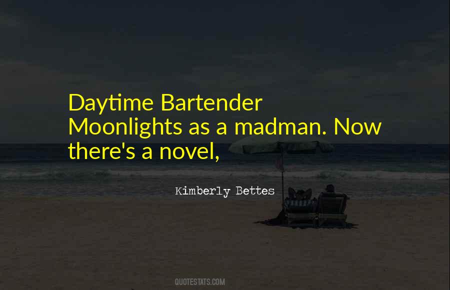 Kimberly Bettes Quotes #1789614 Kimberly Bettes Quotes #1789614