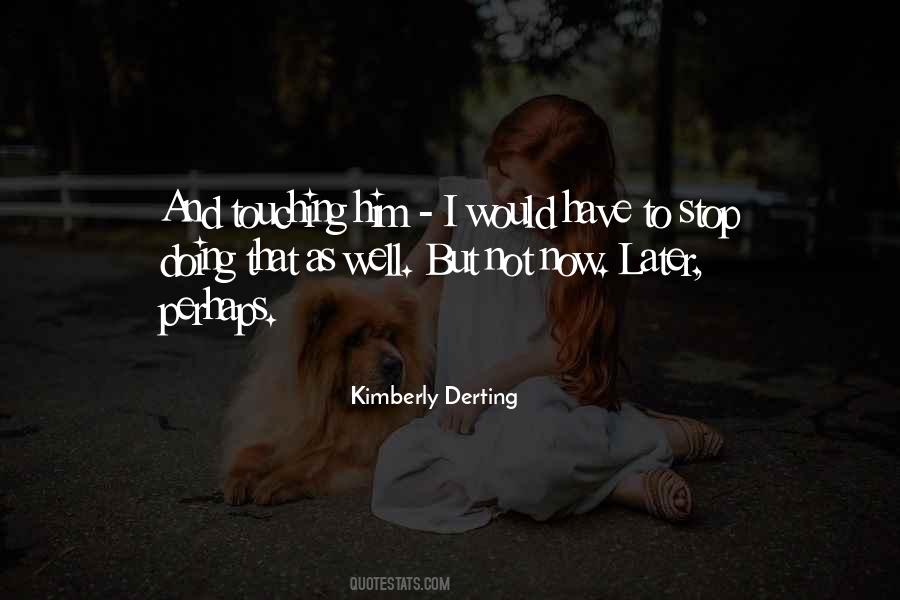 Kimberly Derting Quotes #1392100