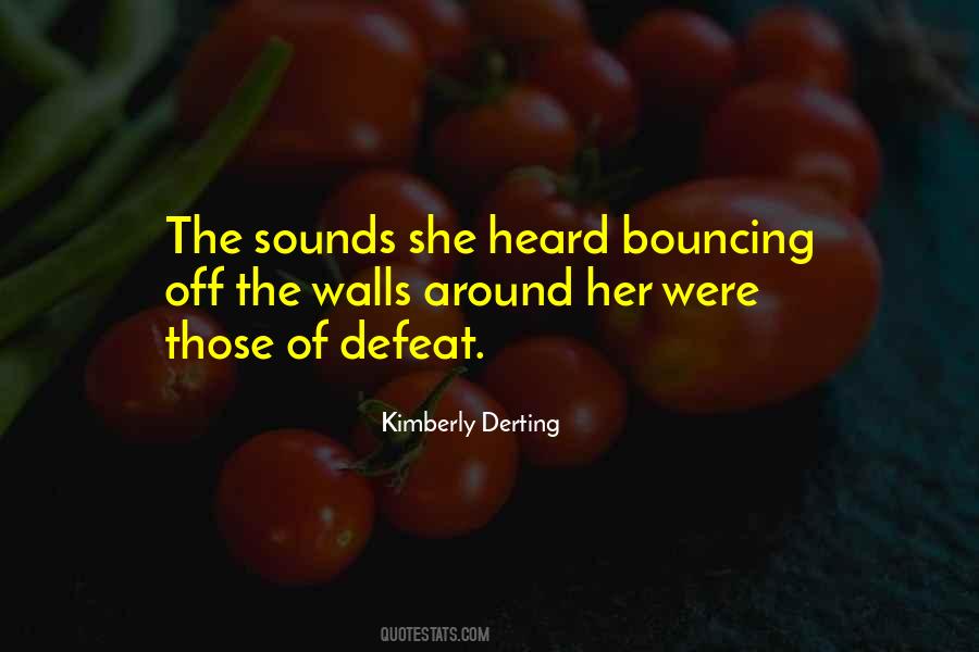 Kimberly Derting Quotes #475585