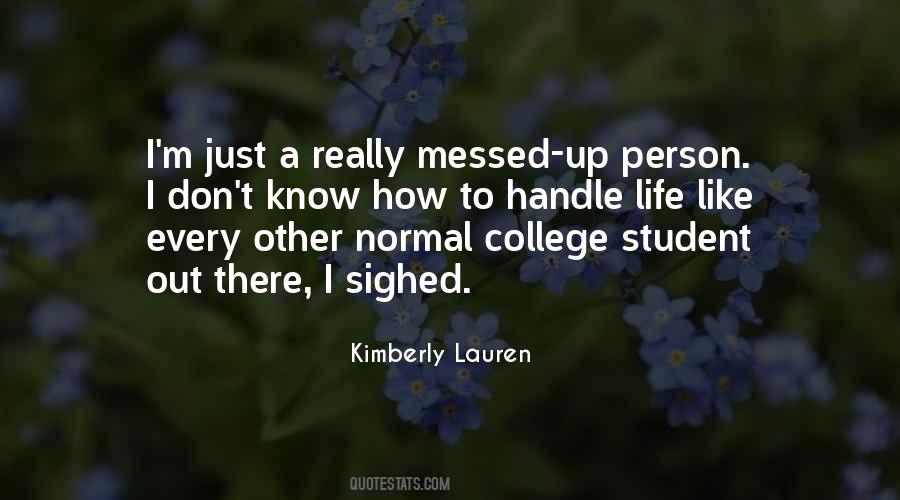 Kimberly Lauren Quotes #1157680