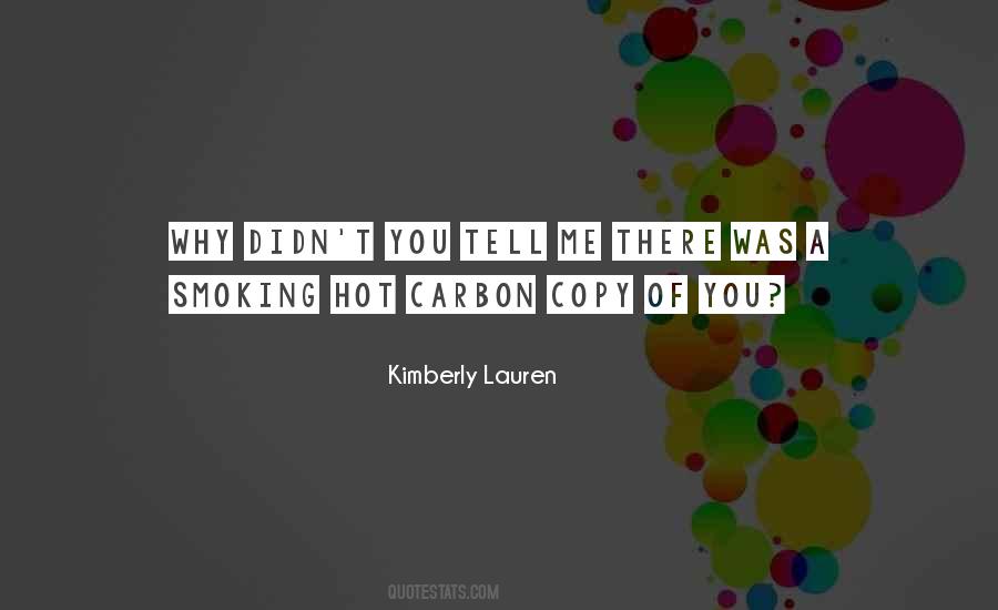 Kimberly Lauren Quotes #753628
