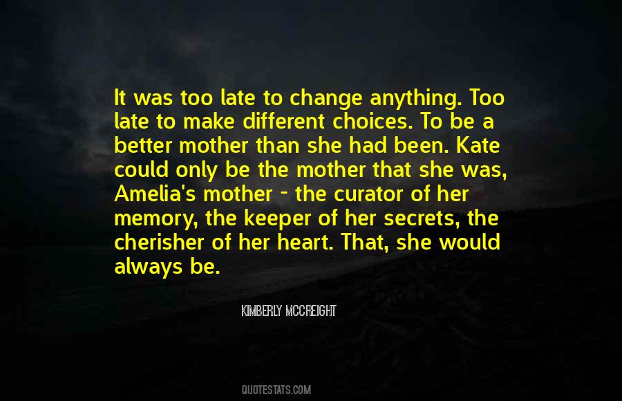 Kimberly McCreight Quotes #1193762