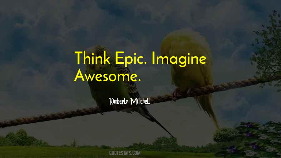 Kimberly Mitchell Quotes #1703975 Kimberly Mitchell Quotes #1703975