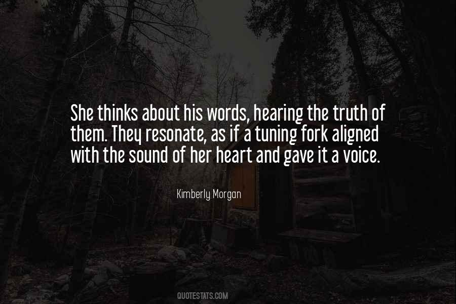 Kimberly Morgan Quotes #1089466