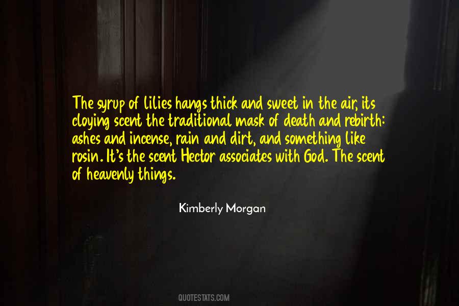 Kimberly Morgan Quotes #270305