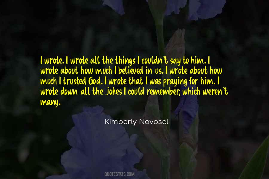 Kimberly Novosel Quotes #1065822
