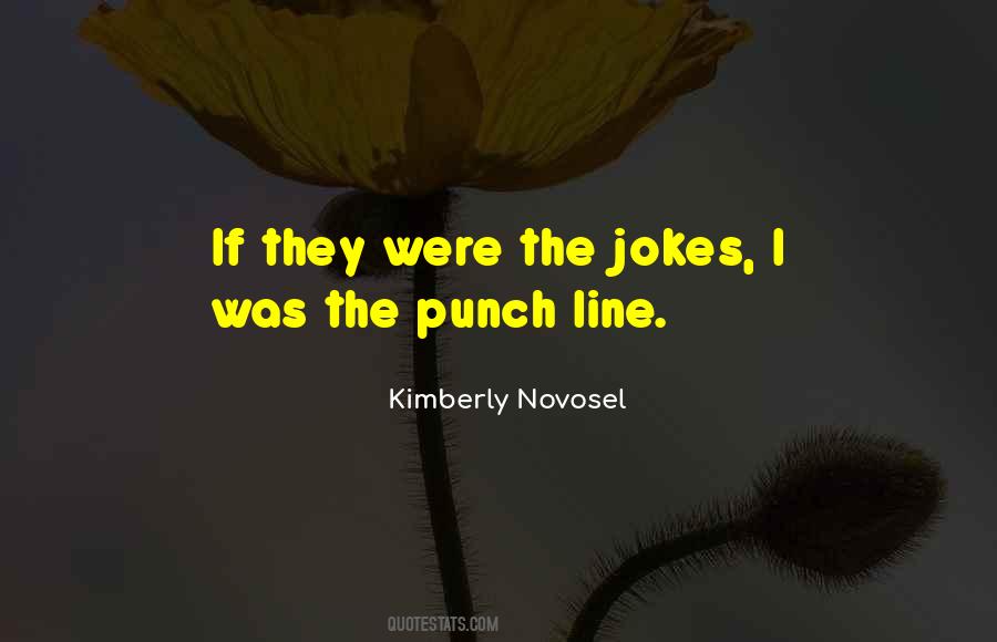 Kimberly Novosel Quotes #239490