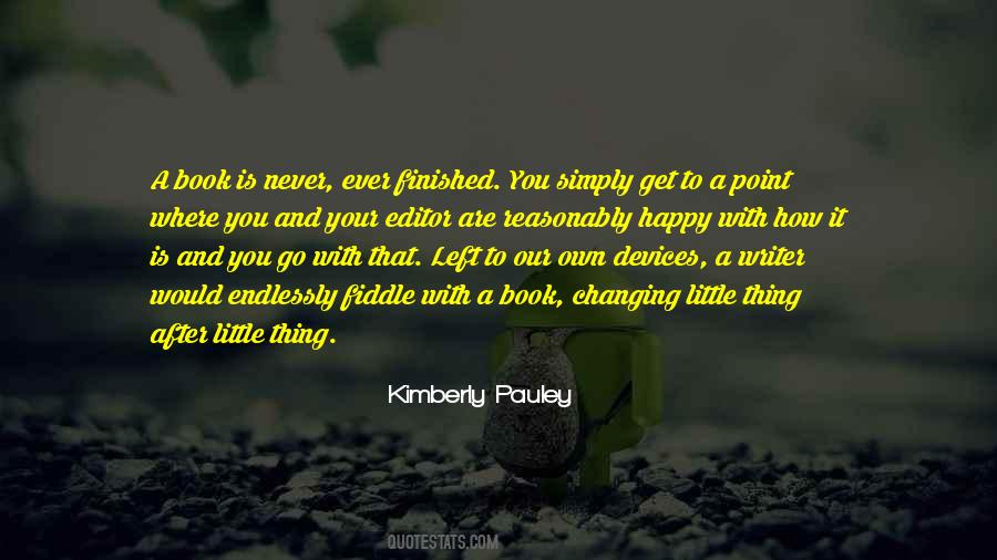 Kimberly Pauley Quotes #358301