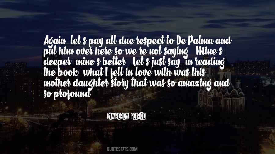 Kimberly Peirce Quotes #168381 Kimberly Peirce Quotes #168381