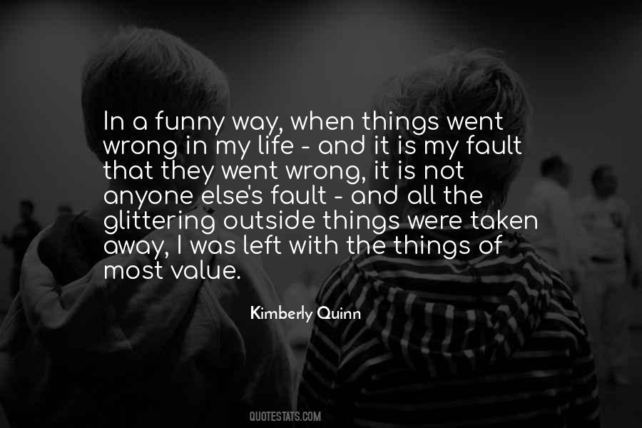 Kimberly Quinn Quotes #224064