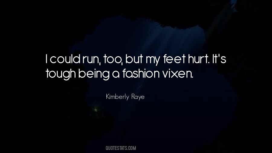 Kimberly Raye Quotes #572084