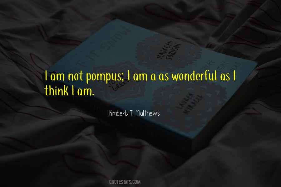 Kimberly T. Matthews Quotes #1355420 Kimberly T. Matthews Quotes #1355420