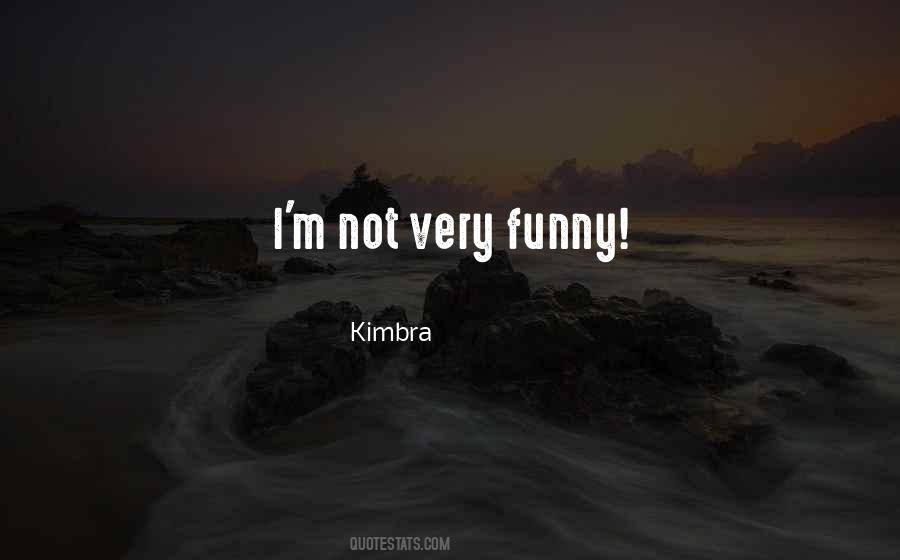 Kimbra Quotes #1063944