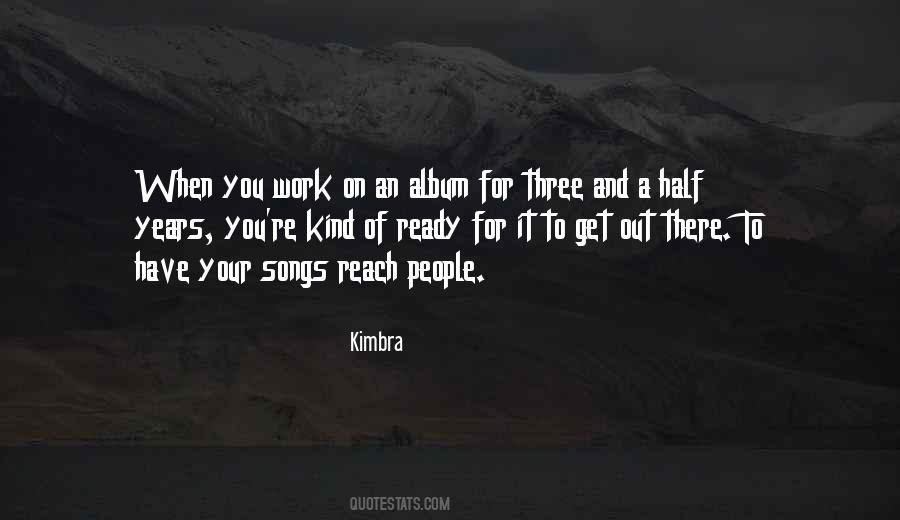 Kimbra Quotes #652336