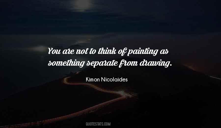 Kimon Nicolaides Quotes #1190091