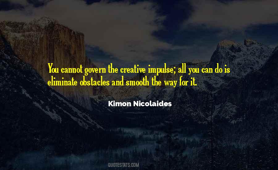 Kimon Nicolaides Quotes #649268