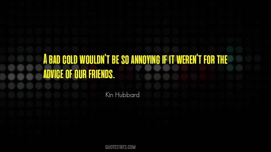 Kin Hubbard Quotes #1060027