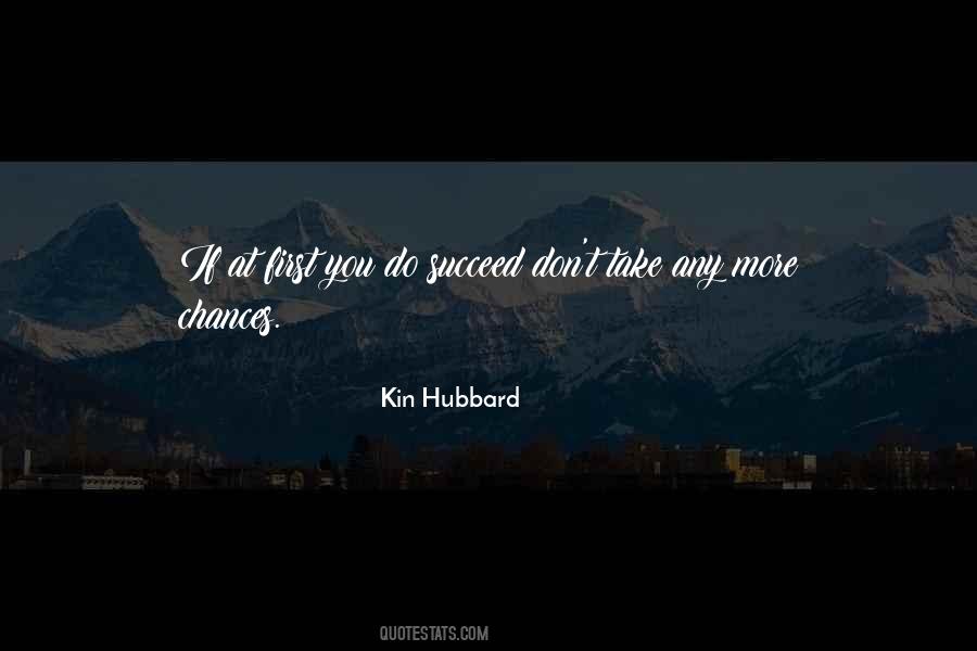 Kin Hubbard Quotes #1351196