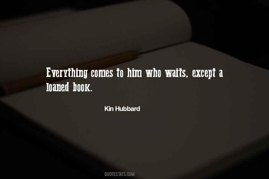 Kin Hubbard Quotes #1556706