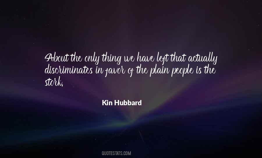 Kin Hubbard Quotes #44198