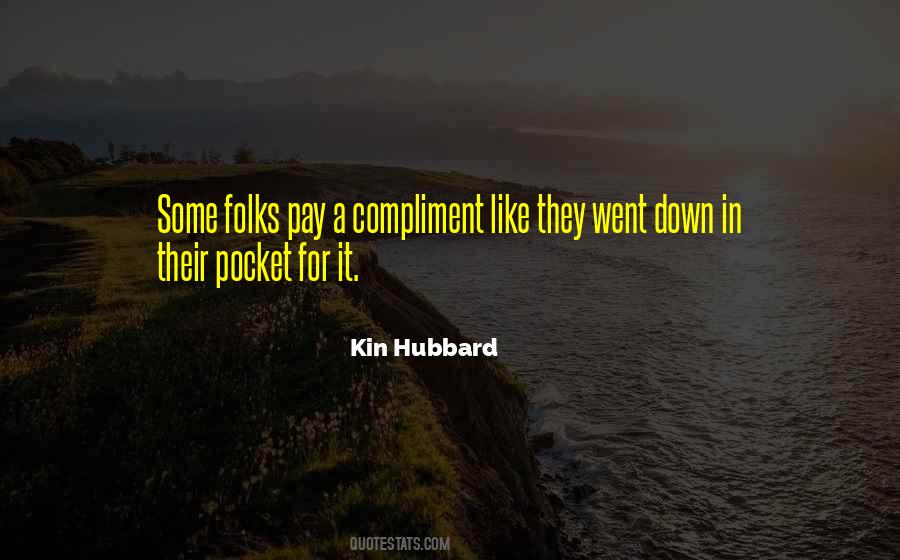 Kin Hubbard Quotes #569589