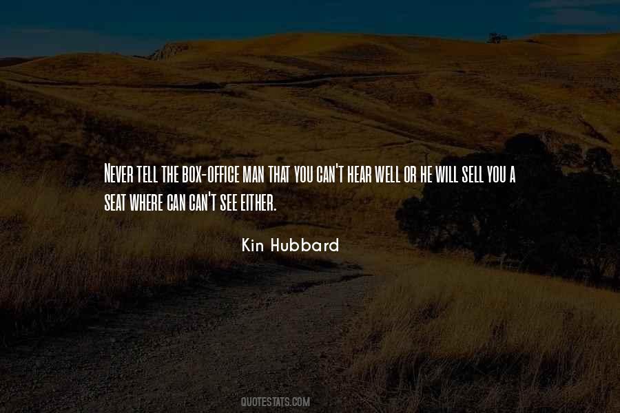 Kin Hubbard Quotes #606942