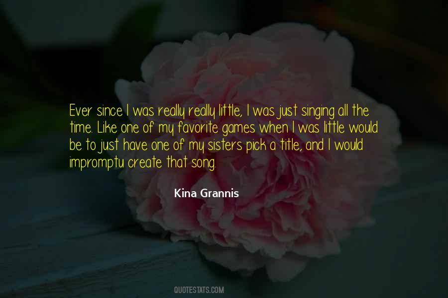 Kina Grannis Quotes #311606